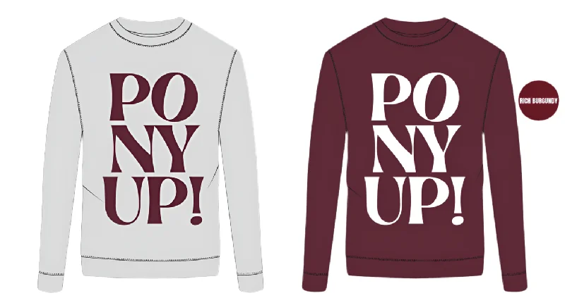 Lowest Prices TKEQ- Pony Up Sweatshirt