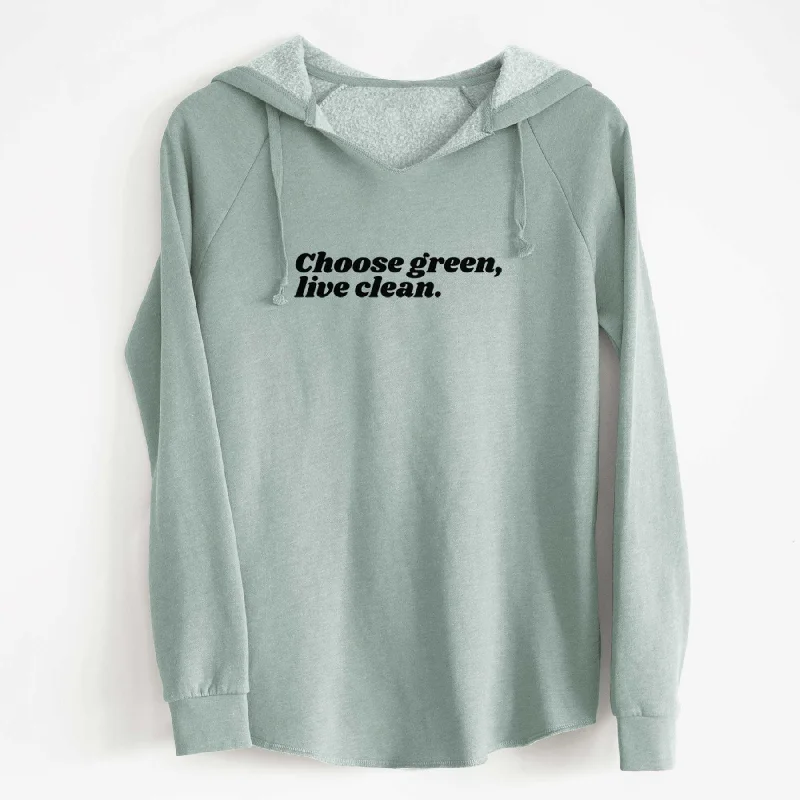 Savings Galore Choose Green, Live Clean - Cali Wave Hooded Sweatshirt